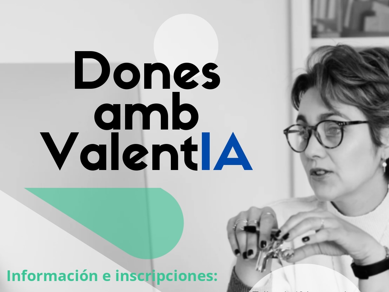 El programa “Dones amb ValentIA” refuerza oportunidades laborales de las mujeres en València
