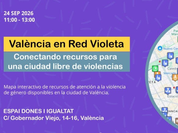 València en Red Violeta crea un mapa para facilitar el acceso a los recursos contra la violencia de género